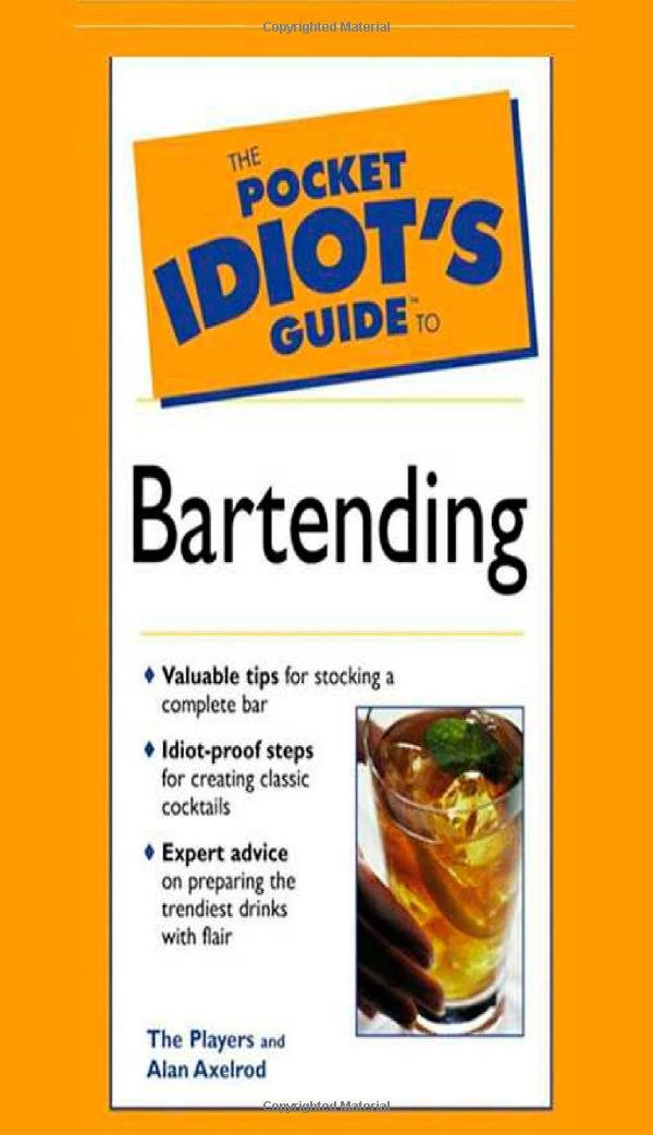 The Pocket Idiot's Guide to Bartending, 2E - 1286