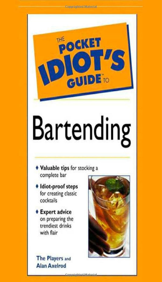 The Pocket Idiot's Guide to Bartending, 2E - 1286