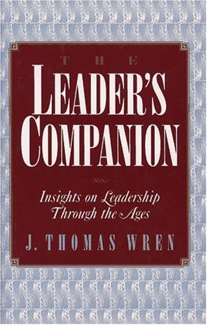 Leader's Companion: Insights on Leadership Through the Ages - 1000