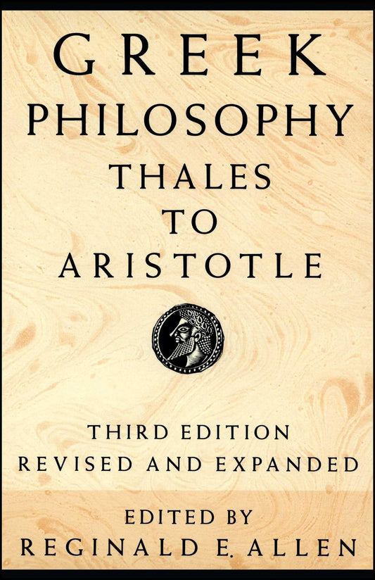 Greek Philosophy: Thales to Aristotle (Readings in the History of Philosophy) - 4332