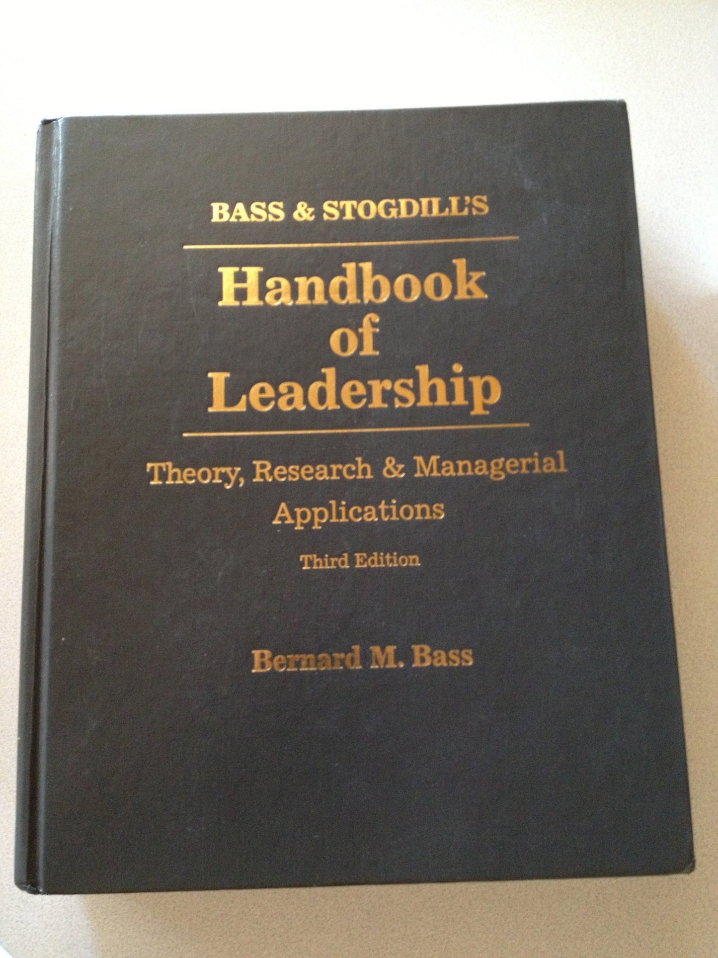Bass & Stogdill's Handbook of Leadership: Theory, Research & Managerial Applications - 1017