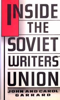 Inside the Soviet Writers Union