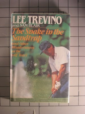 The Snake in the Sandtrap