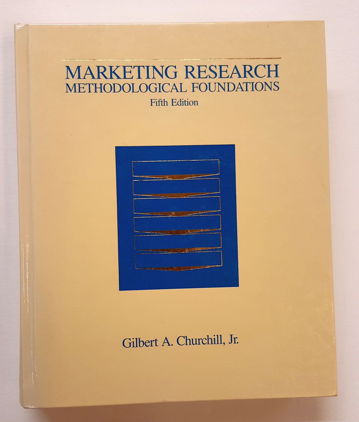 Marketing Research: Methodological Foundations