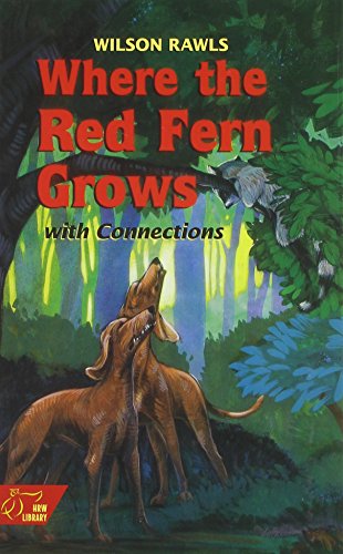 Where the Red Fern Grows: Mcdougal Littell Literature Connections (Holt McDougal Library, Middle School with Connections) - 2654