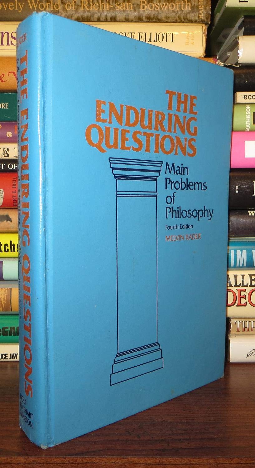 The enduring questions: Main problems of philosophy