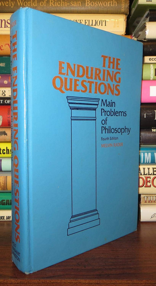 The enduring questions: Main problems of philosophy