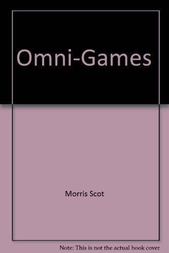 Omni Games: The Best Brainteasers from Omni Magazine