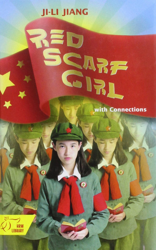 Red Scarf Girl: with Connections- a Memoir of the Cultural Revolution - 9013