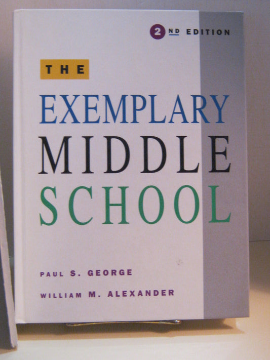 The Exemplary Middle School