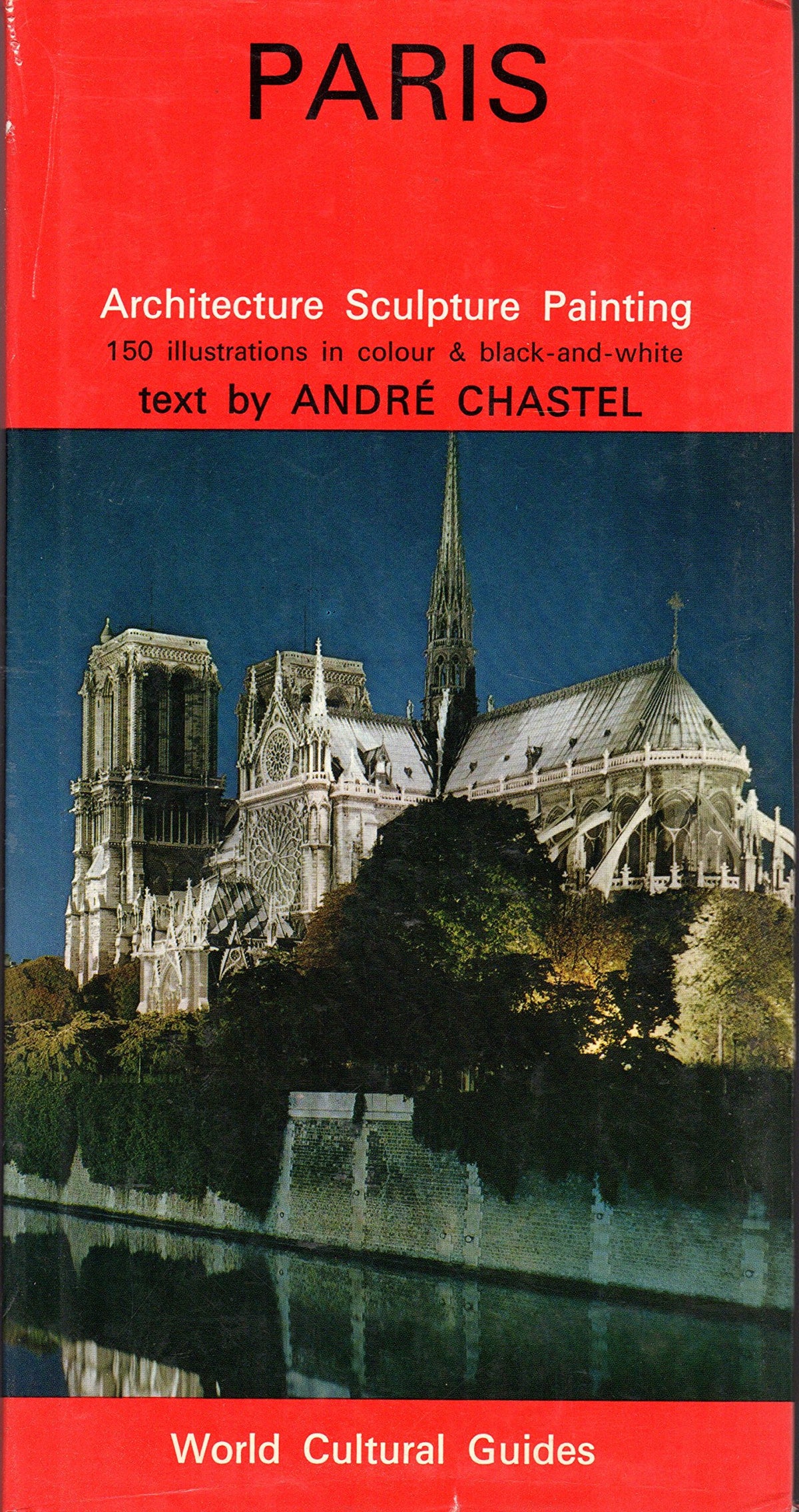 Paris (World Cultural Guides) (English and French Edition)