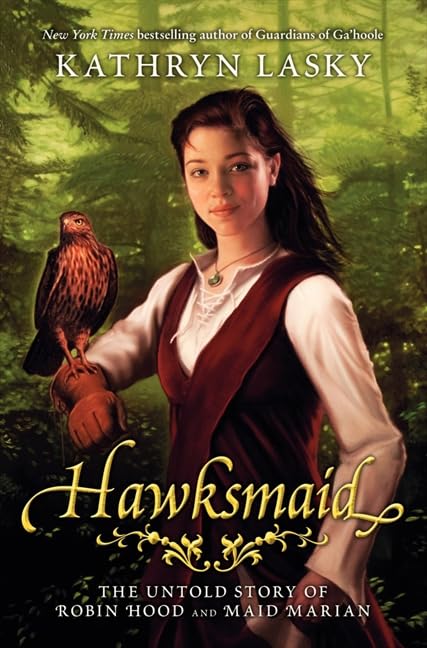Hawksmaid: The Untold Story of Robin Hood and Maid Marian – A Bold Adventure of Bravery and Romance for children (Ages 8-12)