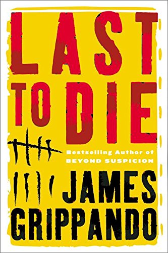 Last to Die (Jack Swyteck Novel) - 7966