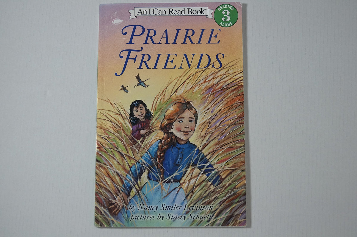 Prairie Friends (I Can Read Level 3)