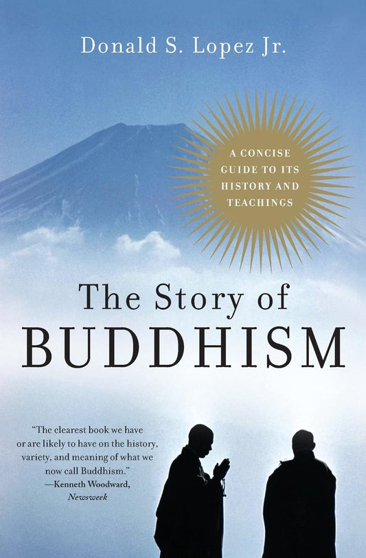The Story of Buddhism: A Concise Guide to Its History & Teachings - 6675