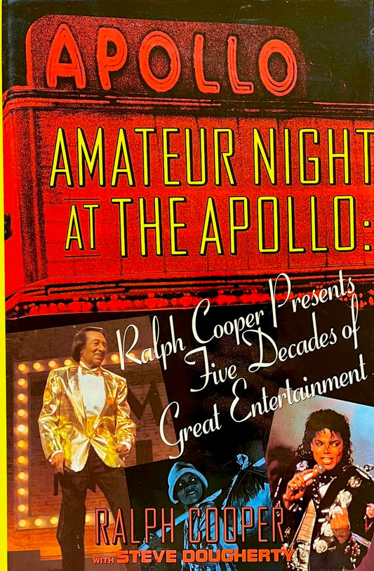 Amateur Night at the Apollo: Ralph Cooper Presents Five Decades of Great Entertainment