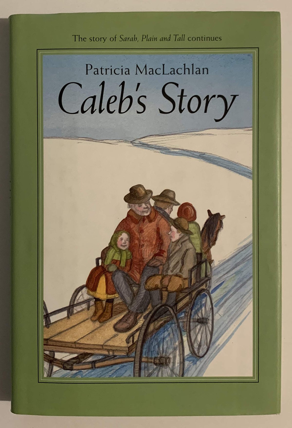 Caleb's Story (Sarah, Plain and Tall, 3)