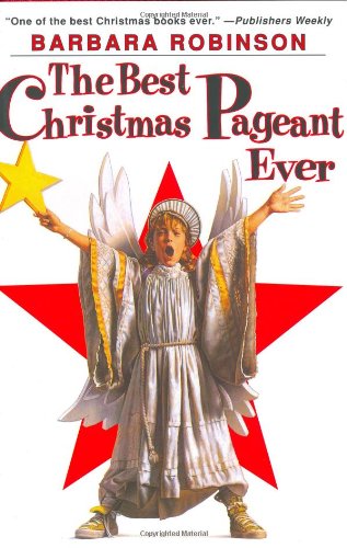 The Best Christmas Pageant Ever