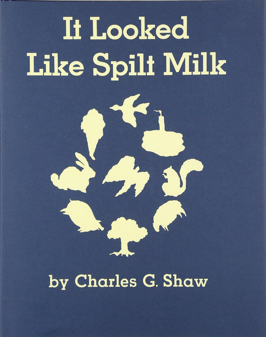 IT LOOKED LIKE SPILT MILK