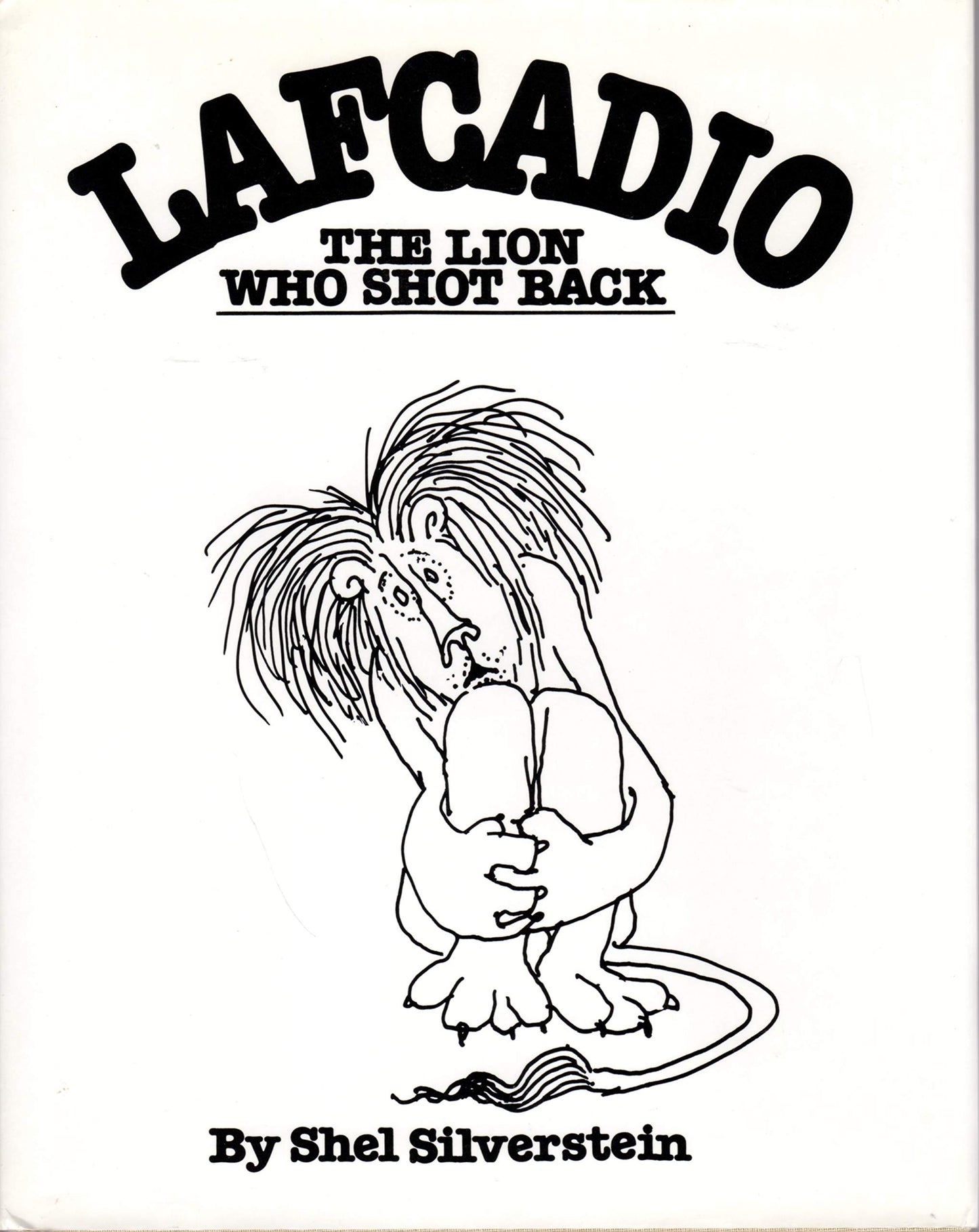 Lafcadio : The Lion Who Shot Back