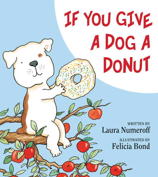 If You Give a Dog a Donut - 7233