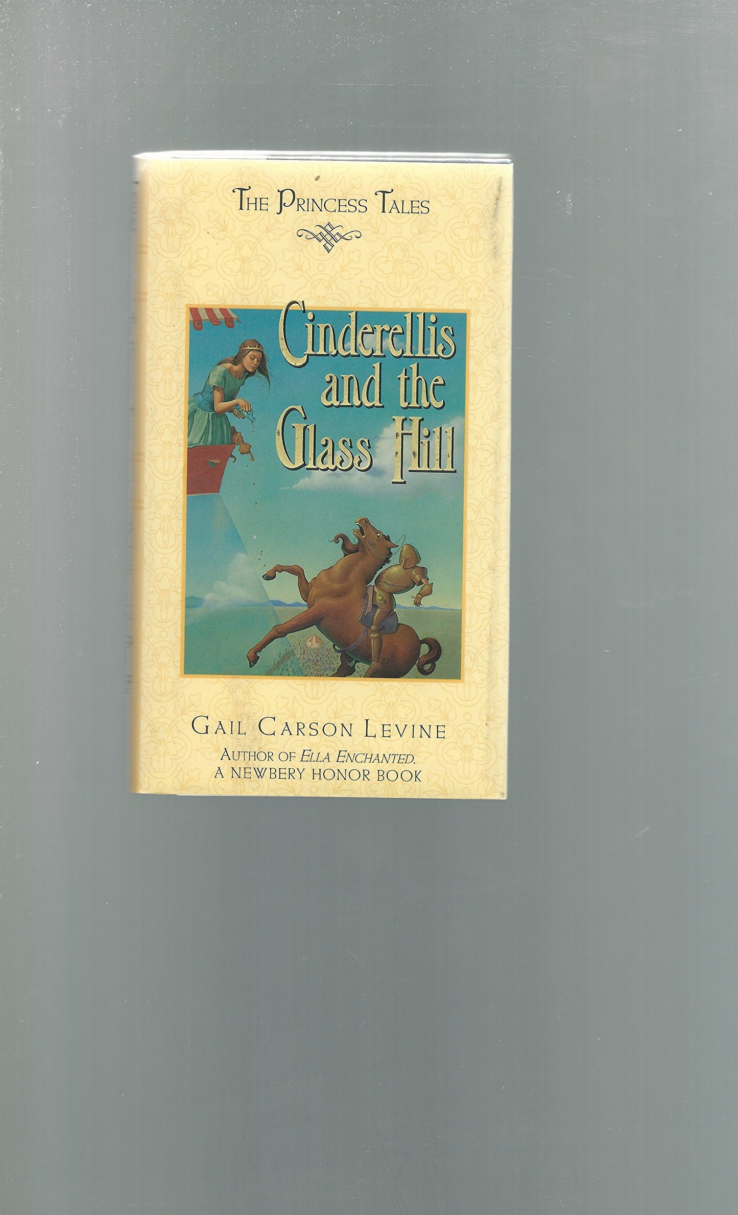 Cinderellis and the Glass Hill (Princess Tales)