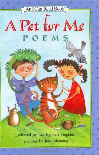 A Pet for Me: Poems (I Can Read Book 3) - 9311