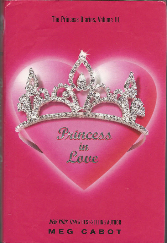 Princess in Love (The Princess Diaries, Vol. 3)