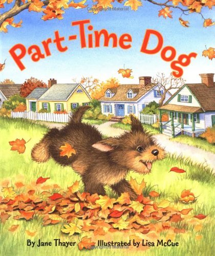 Part-Time Dog