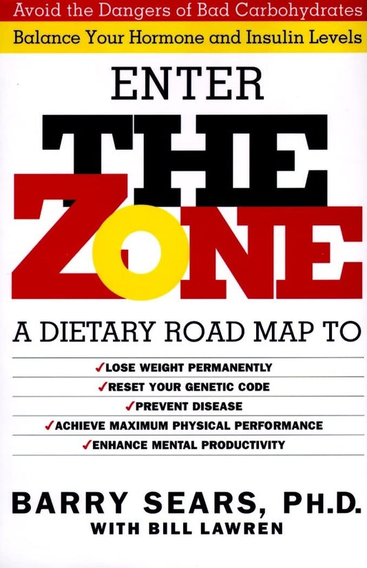 Enter The Zone: A Dietary Road map - 214