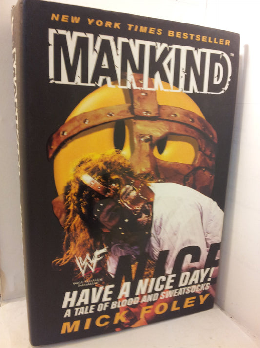 Mankind: Have a Nice Day - A Tale of Blood and Sweatsocks - 653