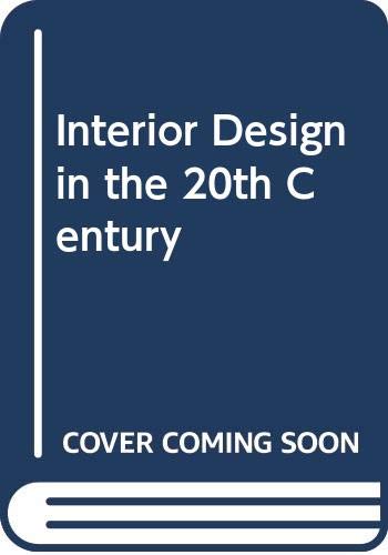 Interior Design in the 20th Century
