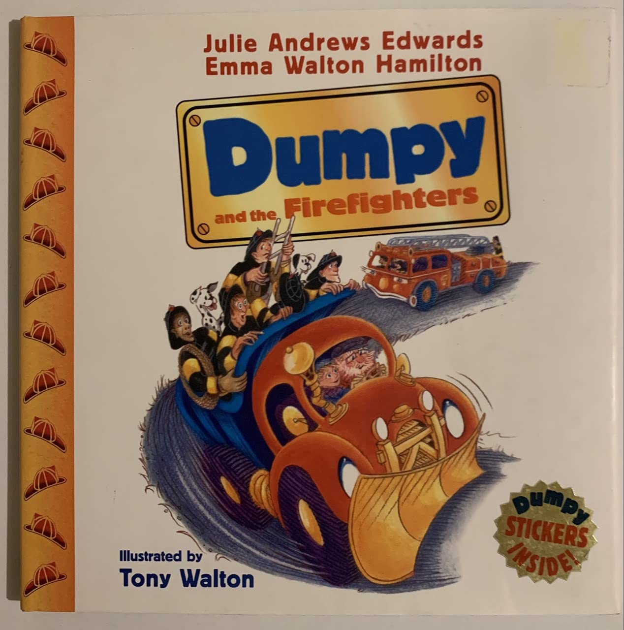 Dumpy and the Firefighters (The Julie Andrews Collection)