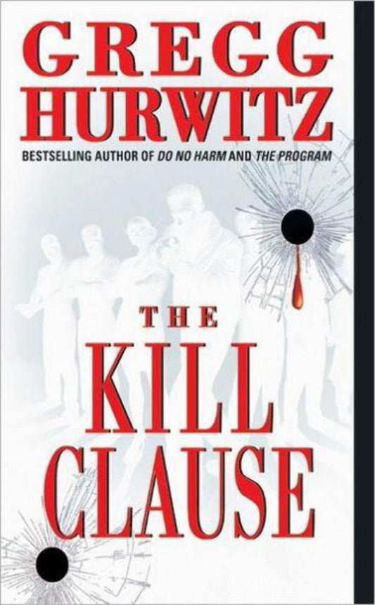 THE KILL CLAUSE - 4746