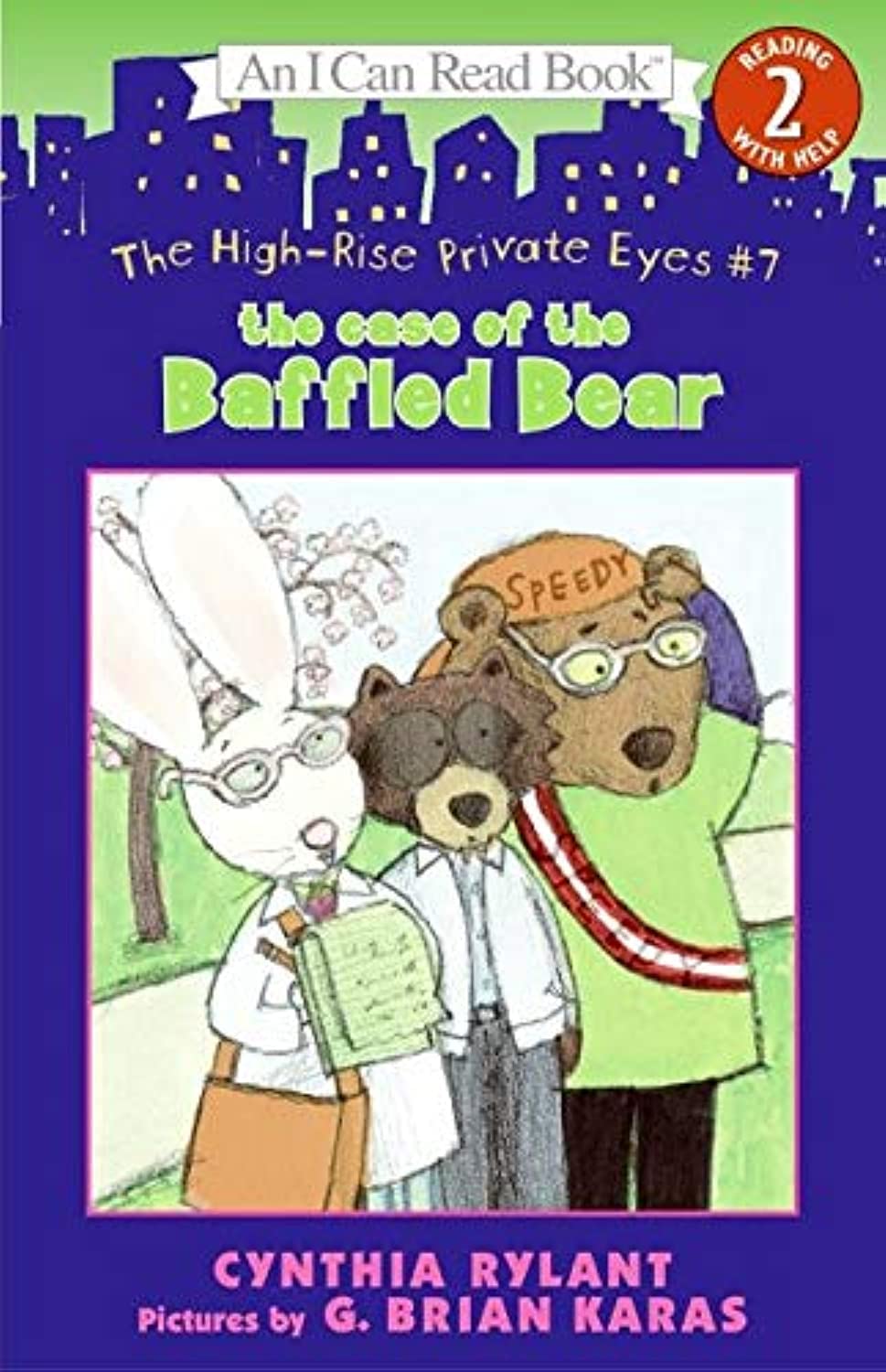 The High-Rise Private Eyes #7: The Case of the Baffled Bear: A Humorous Mystery for Kids (Ages 4-8) About Finding a Lost Whistle (I Can Read Level 2)