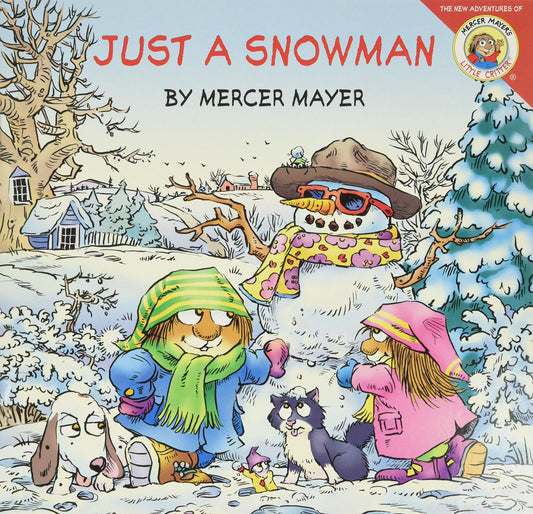 LITTLE CRITTER: JUST A SNOWMAN: - 9390