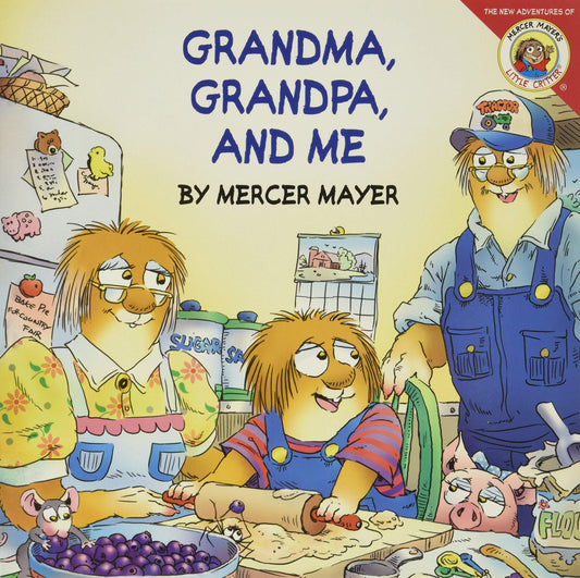 Little Critter: Grandma, Grandpa, and Me - 6332