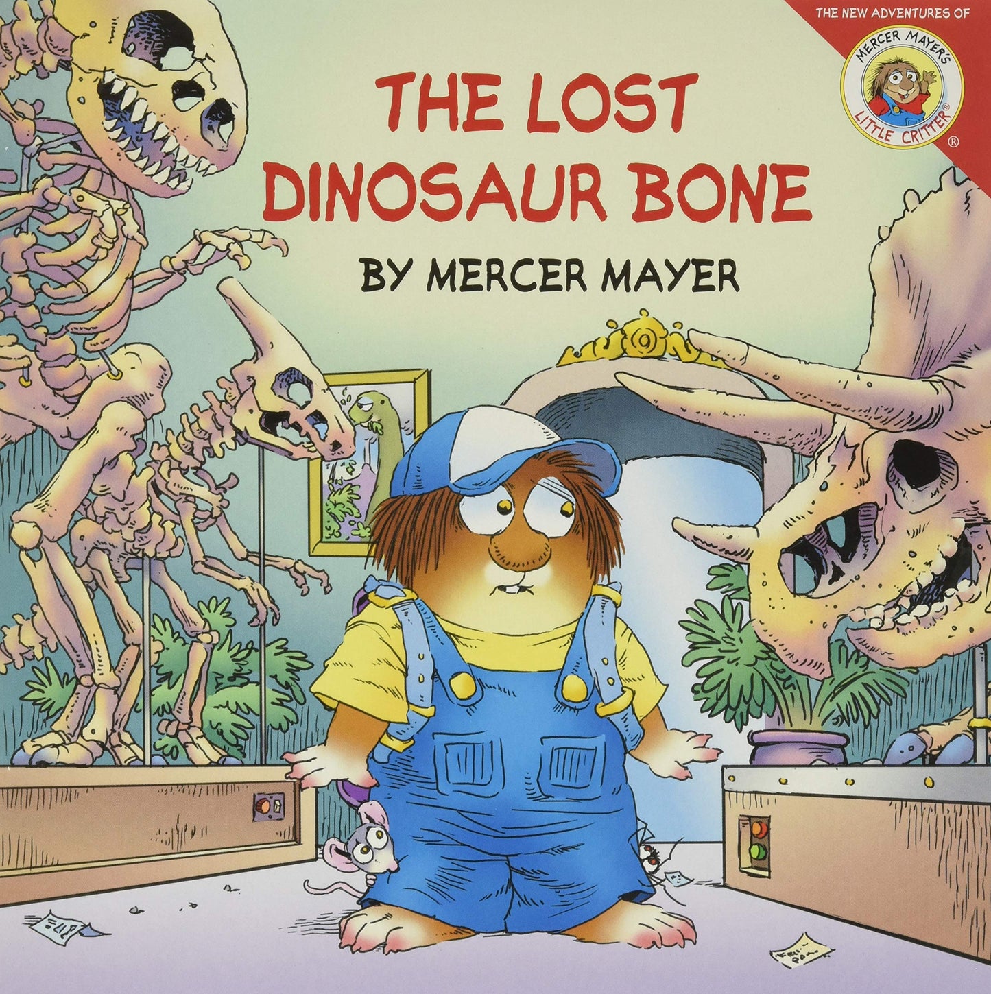 The Lost Dinosaur Bone (Little Critter) - 2563