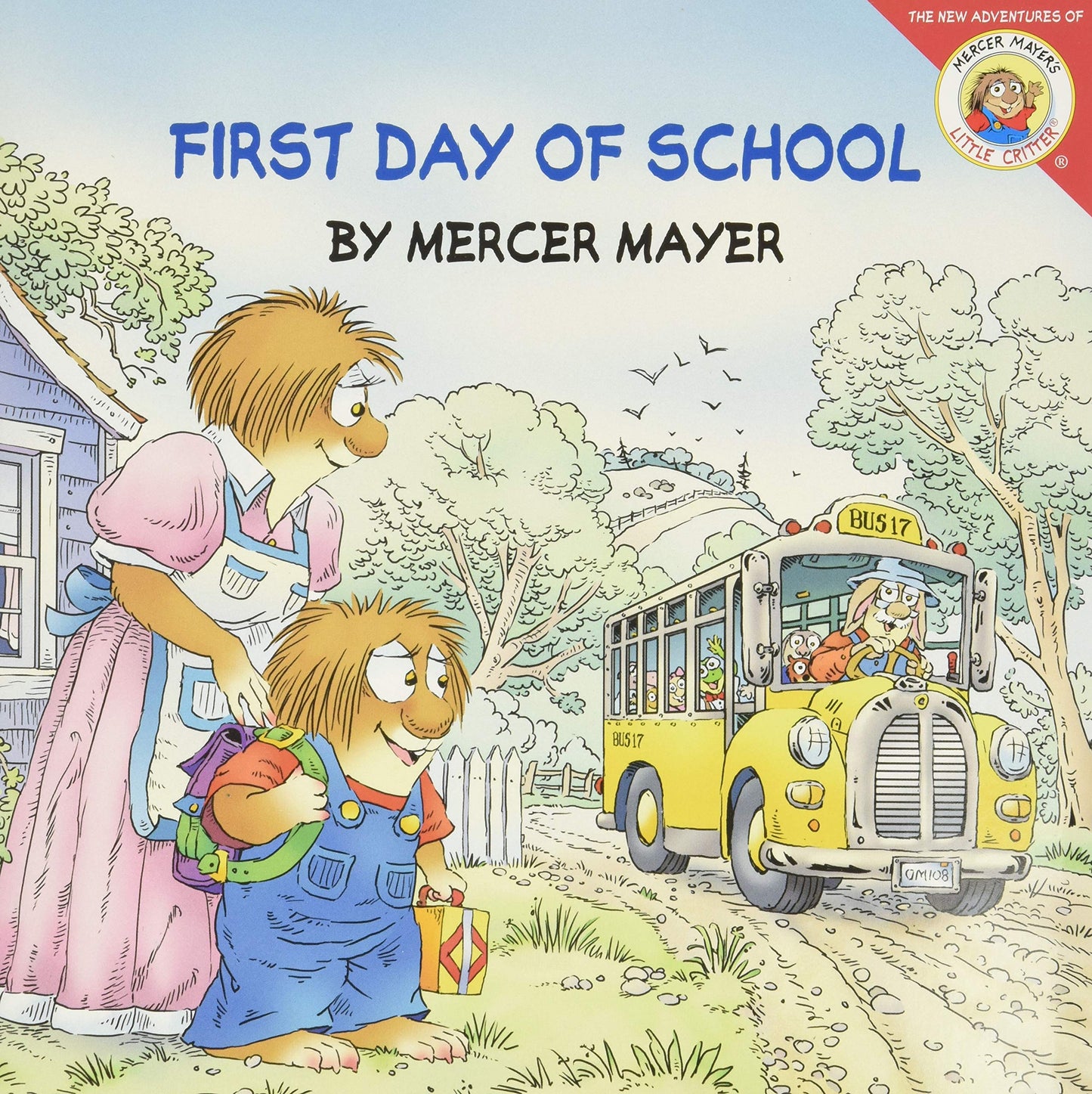Little Critter: First Day of School: A Lift-the-Flap Book for Kids - 1006