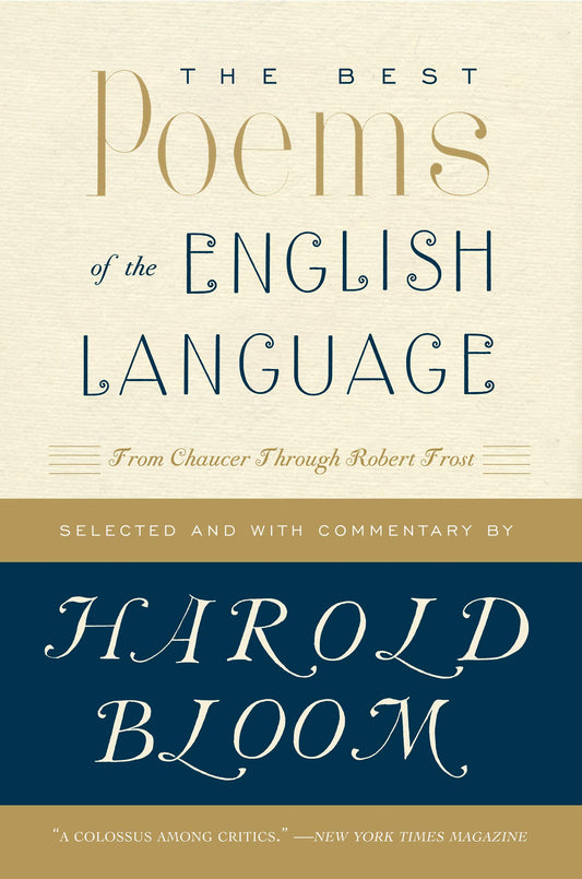 The Best Poems of the English Language: From Chaucer Through Robert Frost - 4022