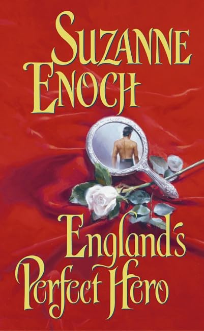 England's Perfect Hero (Lessons in Love, Book 3)