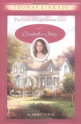The Girls of Lighthouse Lane #3: Lizabeth's Story