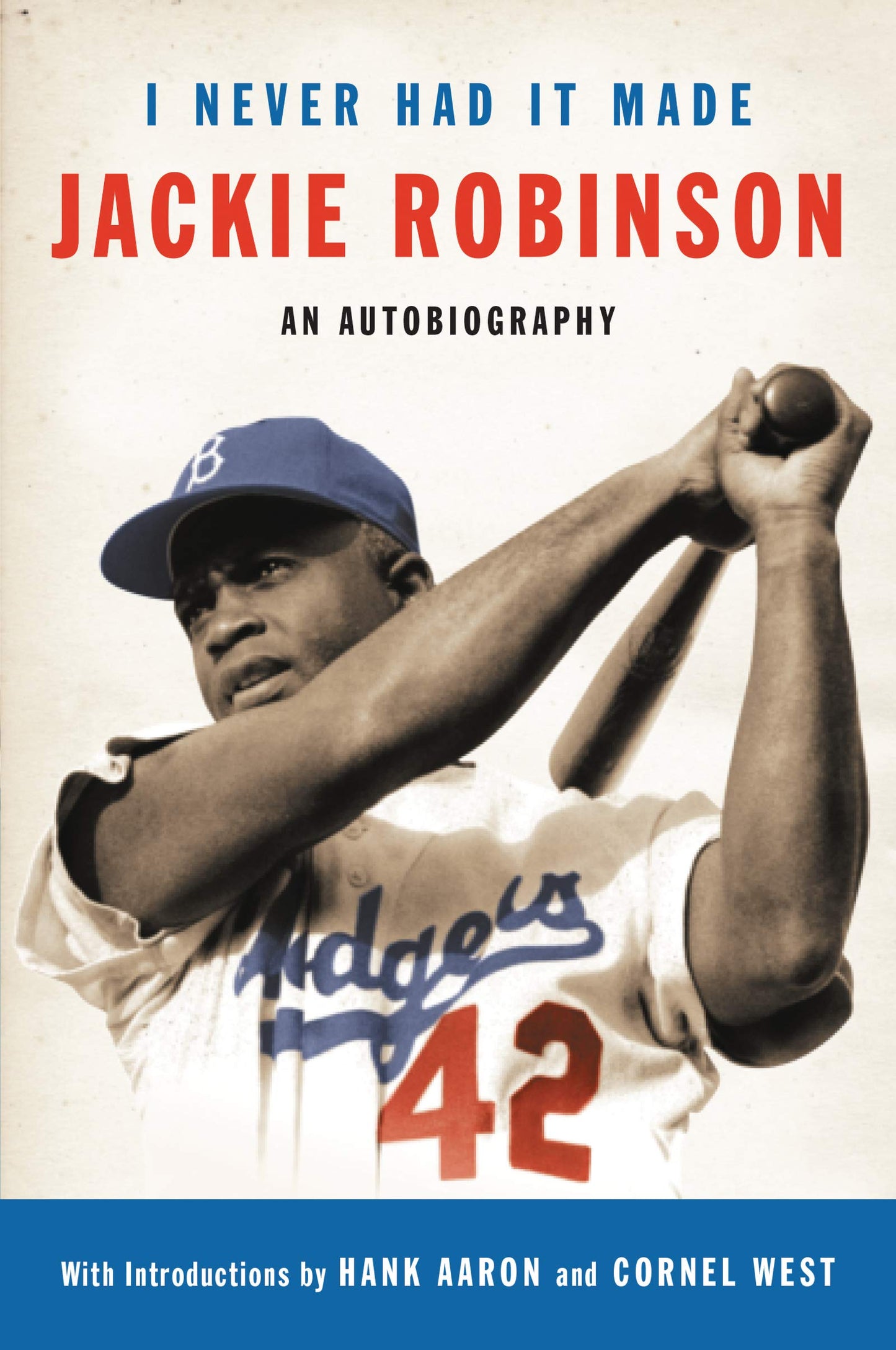 I NEVER HAD IT MADE: AN AUTOBIOG