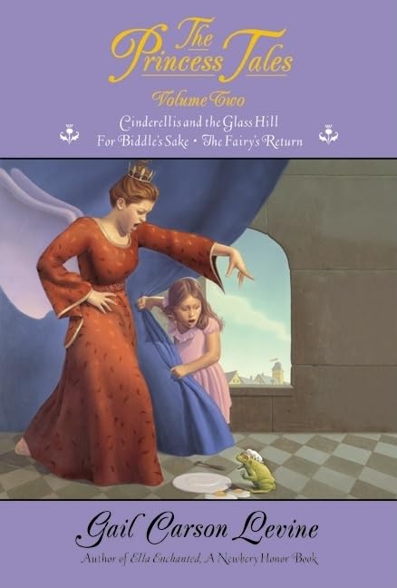 The Princess Tales, Volume 2: Three Fairy Tales About Magical Princesses and Happily-Ever-After for Children (Ages 8-12)