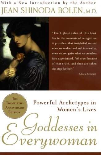 Goddesses in Everywoman: Powerful Archetypes in Women's Lives - 1441