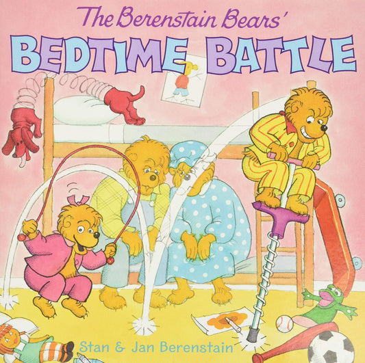 The Berenstain Bears' Bedtime Battle - 1582