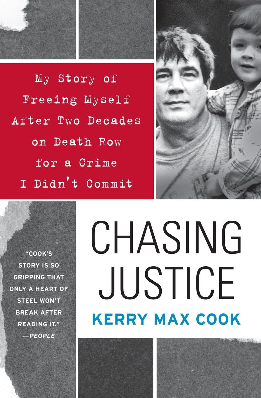 Chasing Justice: My Story of Freeing Myself After Two Decades on Death Row for a Crime I Didn’t Commit – A Harrowing and Inspiring Edgar Award Finalist Memoir of Survival and Perseverance