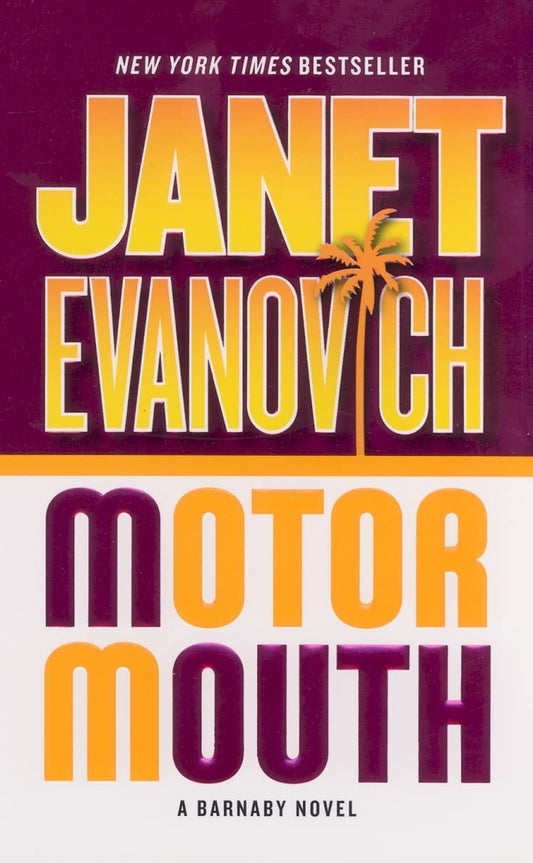 MOTOR MOUTH: A BARNABY NOVEL (BA