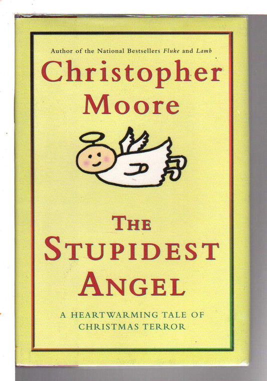 The Stupidest Angel: A Heartwarming Tale of Christmas Terror