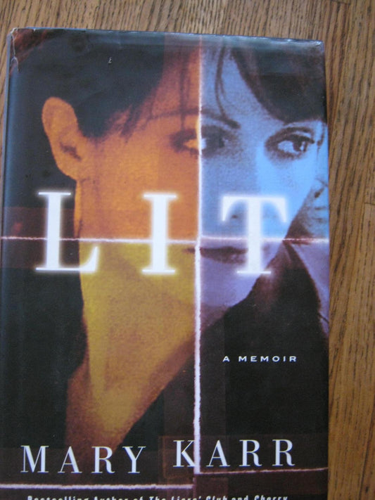 Lit: A Memoir